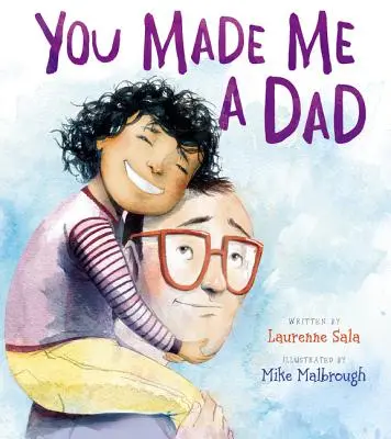 Tu as fait de moi un père - You Made Me a Dad