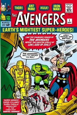 Mighty Marvel Masterworks : The Avengers Vol. 1 : The Coming of the Avengers - Mighty Marvel Masterworks: The Avengers Vol. 1: The Coming of the Avengers