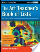 Le livre des listes du professeur d'arts plastiques - The Art Teacher's Book of Lists