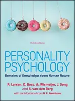 Psychologie de la personnalité : Domaines de connaissance de la nature humaine, 3e - Personality Psychology: Domains of Knowledge about Human Nature, 3e