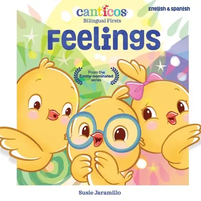 Sentiments : Premiers pas bilingues - Feelings: Bilingual Firsts