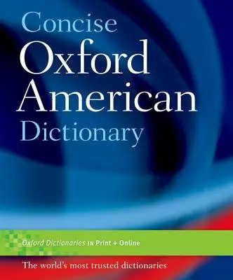 Dictionnaire américain concis d'Oxford - Concise Oxford American Dictionary