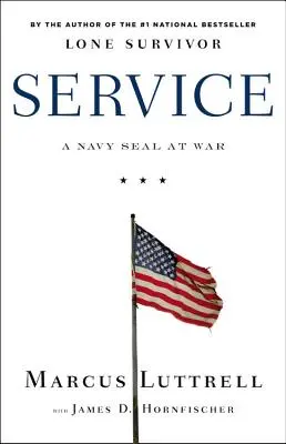 Service : Un Navy Seal à la guerre - Service: A Navy Seal at War