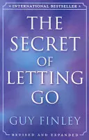 Le secret du lâcher-prise - The Secret of Letting Go