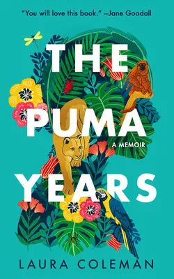 Les années Puma : Un mémoire - The Puma Years: A Memoir