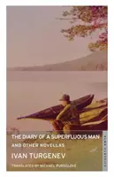 Le journal d'un homme superflu et autres nouvelles - The Diary of a Superfluous Man and Other Novellas