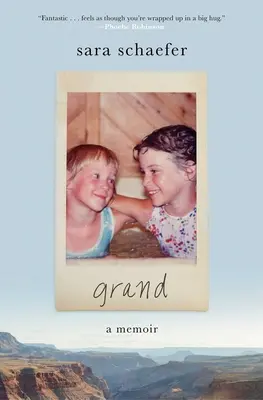 Grand : Un mémoire - Grand: A Memoir