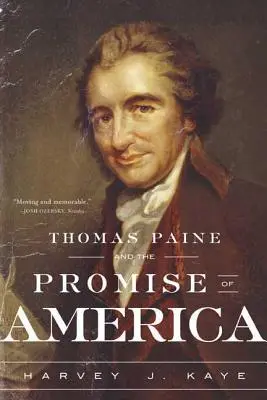 Thomas Paine et la promesse de l'Amérique - Thomas Paine and the Promise of America