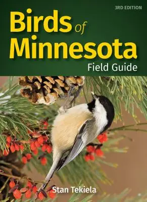 Guide de terrain sur les oiseaux du Minnesota - Birds of Minnesota Field Guide