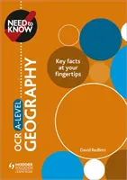 Besoin de savoir : Géographie de niveau A de l'OCR - Need to Know: OCR A-level Geography