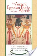 Les livres de l'Égypte ancienne sur l'au-delà - The Ancient Egyptian Books of the Afterlife