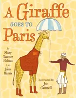 Une girafe va à Paris - A Giraffe Goes to Paris