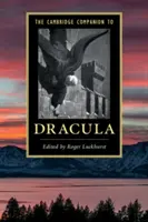 Le Cambridge Companion de « Dracula » (en anglais) - The Cambridge Companion to 'Dracula'