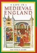 La vie dans l'Angleterre médiévale - Life in Medieval England