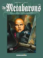 Les Métabarons Vol.4, 4 : Aghora & le dernier Métabaron - The Metabarons Vol.4, 4: Aghora & the Last Metabaron