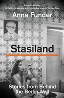 Stasiland - Histoires de derrière le mur de Berlin - Stasiland - Stories from Behind the Berlin Wall