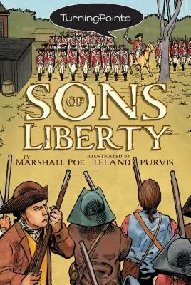 Les fils de la liberté - Sons of Liberty