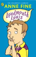 Louis la grande gueule - Loudmouth Louis