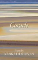 Coracle : Poèmes de Kenneth Steven - Coracle: Poems By Kenneth Steven