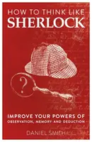 Comment penser comme Sherlock, Volume 1 - How to Think Like Sherlock, Volume 1