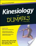 La kinésiologie pour les nuls - Kinesiology for Dummies