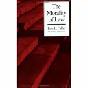 La moralité du droit - The Morality of Law