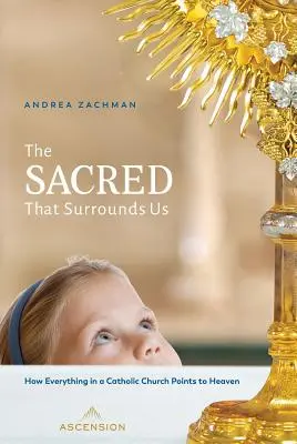 Le sacré qui nous entoure - The Sacred That Surrounds Us