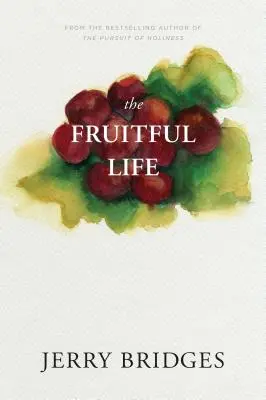 La vie fructueuse - The Fruitful Life