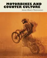 Motos Contre-culture - Motorbikes Counter Culture