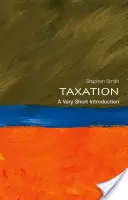 La fiscalité : Une très courte introduction - Taxation: A Very Short Introduction