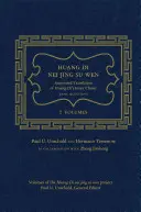 Huang Di Nei Jing Su Wen : Traduction annotée du classique intérieur de Huang Di - Questions fondamentales : 2 volumes - Huang Di Nei Jing Su Wen: An Annotated Translation of Huang Di's Inner Classic - Basic Questions: 2 Volumes