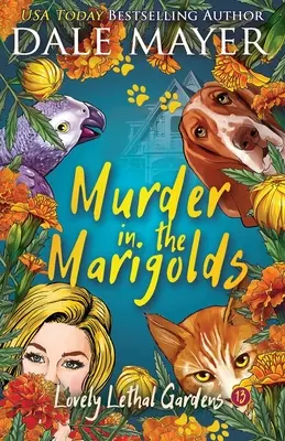 Meurtre dans les soucis - Murder in the Marigolds