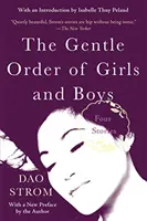 Le doux ordre des filles et des garçons : Quatre histoires - The Gentle Order of Girls and Boys: Four Stories