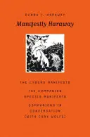 Manifestement Haraway, 37 - Manifestly Haraway, 37