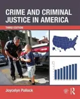 Crime et justice pénale en Amérique - Crime and Criminal Justice in America