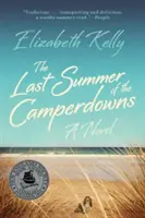 Le dernier été des Camperdown - The Last Summer of the Camperdowns