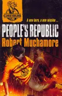 Cherub Vol 2, Book 1 : People's Republic - Cherub Vol 2, Book 1: People's Republic