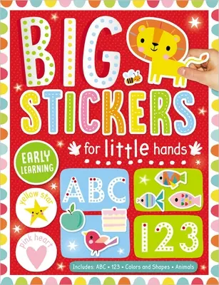 Les grands autocollants pour les petites mains - Apprentissage précoce - Big Stickers for Little Hands Early Learning