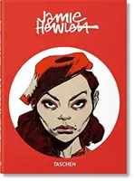 Jamie Hewlett. 40e édition - Jamie Hewlett. 40th Ed.