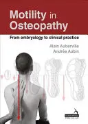 La motilité en ostéopathie - Un concept basé sur l'embryologie - Motility in Osteopathy - An embryology based concept