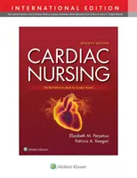 Les soins infirmiers cardiaques - Cardiac Nursing