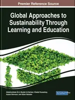 Approches globales de la durabilité par l'apprentissage et l'éducation - Global Approaches to Sustainability Through Learning and Education