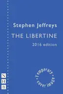 Le libertin (édition 2016) - The Libertine (2016 Edition)