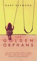 Les orphelins d'or - The Golden Orphans