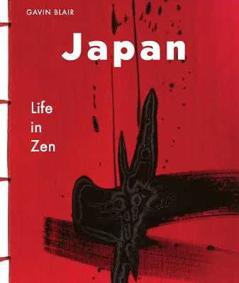 Le zen dans la culture japonaise : Un voyage visuel à travers l'art, le design et la vie - Zen in Japanese Culture: A Visual Journey Through Art, Design, and Life