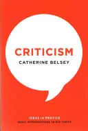 La critique : Les idées en profil - Criticism: Ideas in Profile