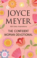 Confident Woman Devotional - 365 inspirations quotidiennes - Confident Woman Devotional - 365 Daily Inspirations