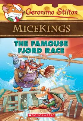 La célèbre course des fjords (Geronimo Stilton Micekings #2), 2 - The Famouse Fjord Race (Geronimo Stilton Micekings #2), 2
