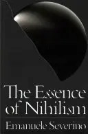 L'essence du nihilisme - The Essence of Nihilism