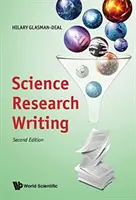 Rédaction de recherches scientifiques : Pour les locuteurs natifs et non natifs de l'anglais (deuxième édition) - Science Research Writing: For Native and Non-Native Speakers of English (Second Edition)